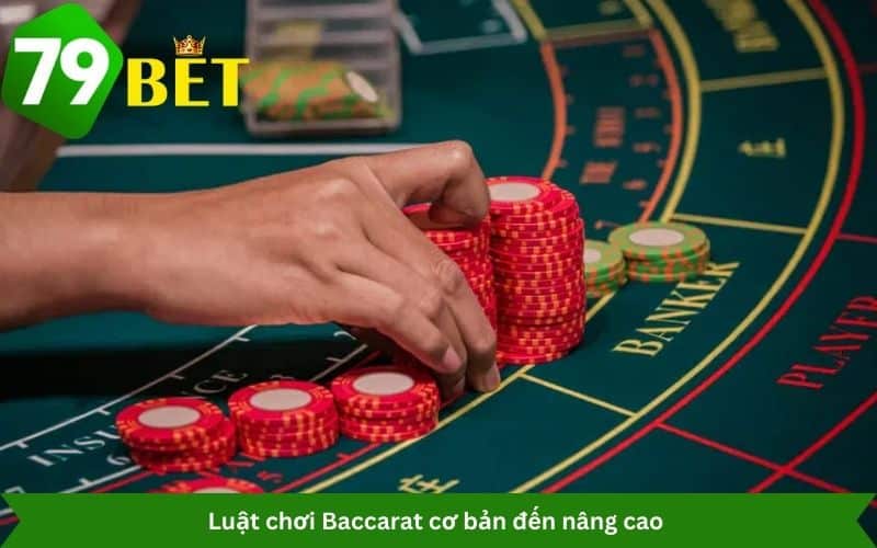 Những chiến thuật chơi Baccarat cho tân thủ